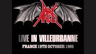 Dark Angel - The Death Of Innocence - Live France 1989