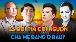 4 ca sĩ Việt miệt mài tìm cha mẹ: 3 người vẫn đang mong chờ một phép màu, 1 người đã ra đi mãi mãi