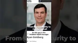 Cybersecurity to Cybercriminal: Story of Ryan Clifford Goldberg 🇺🇸 #cybercrime #truecrimestory