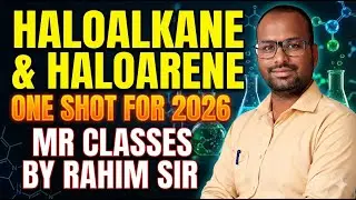 Master Haloalkanes and Haloarenes in ONE SHOT! 🎯 Class 12 Chemistry (CBSE & MP Board) FOR 2026 BOARD