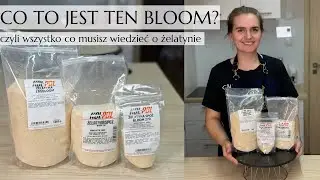 Co to jest BLOOM? Czyli wszystko co musisz wiedzieć o żelatynie 