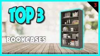 Best Bookcases In 2023
