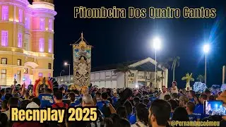A Turma Da Pitombeira No Recife Antigo ( Recnplay 2025 )