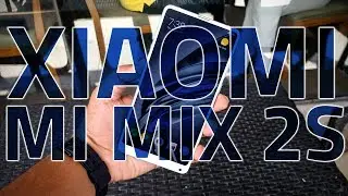 Xiaomi Mi MIX 2s First Look | Camera, Specs, Features, and More