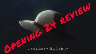 One piece opening 24 review and reaction #onepiece #anime #onepieceanime ￼