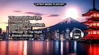 Best Pop Love Songs 2025 💖 Forever In Your Eyes - Stars Tonight