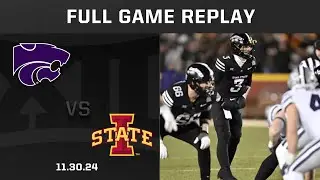 Kansas State vs. Iowa State (11.30.24) Full Game Replay | Big 12 Football