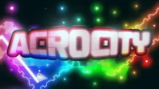 Acrocity (Extreme Demon) @8BitFudge and more