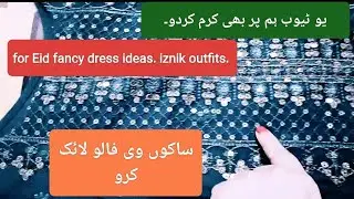 For YouTube give me more views. Iznik fancy dress for Eid. @SairaFarid-o1m #foryou #youtube 