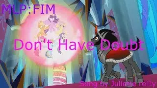 MLP:FIM - Don't Have Doubt - PMV