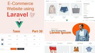Part 30 |Build an E-commerce website using laravel with vue js | Taxes