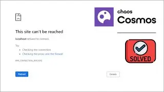 Chaos Cosmos Browser not Working 3ds Max | Chaos Cosmos Browser Failed to Load | Tips and Tricks