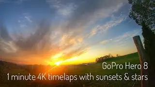 1 minute timelapse 4K with Sunsets, Clouds, Stars, shooting stars GoPro Hero 8