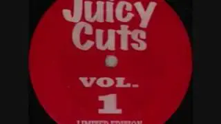 JUICY CUTS VOL 1.