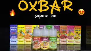 OXBAR (SUPER ICE) 🥶 | 35/55mg | #unboxing #techreview #vapingcommunity #besteliquid2025 