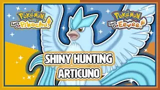 Pok&eacute;mon Lets Go Pikachu & Eevee | Shiny Hunting Articuno