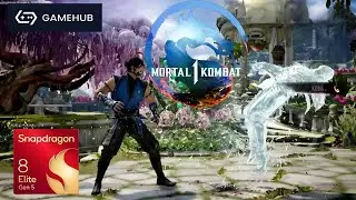 Mortal Kombat 1 | Snapdragon 8 Elite Gen 5 | Gamehub