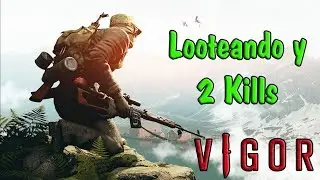 Vigor | Looteando Y 2 Kills | &Uacute;ltimas Horas De La Beta