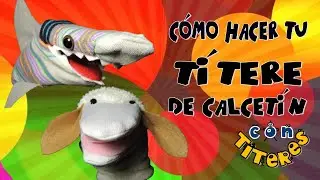 Cómo hacer tu títere de calcetín:  Oveja o Tiburón.