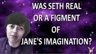 Jane Roberts spirit speaks from beyond the grave.  The Seth channelings.