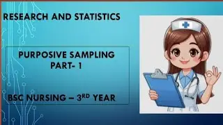 Purposive Sampling, Part -1