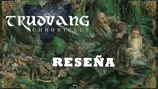 Rese&ntilde;a - Trudvang Chronicles de Nosolorol