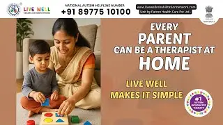 EVERY PARENT CAN BEA A THERAPIST AT HOME | LIVE WELL MAKES IT SIMPLE #parentingtips