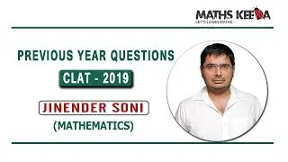 CLAT -2019 MATHS ANALYSIS
