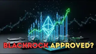 BlackRock LAUNCHES Ethereum Staking ETF &ndash; Institutional Demand SURGES