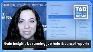 Reduce Lost Revenue with Job Hold and Cancel Reasons | TAD Tune-Up Series