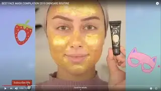 BEST FACE MASK COMPILATION 2019 SKINCARE ROUTINE