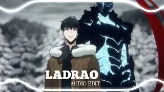 montagem ladrao - (audio edit) || lovely editz