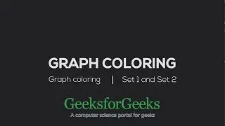 Graph Coloring | GeeksforGeeks