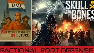 Skull and Bones Faction war Defense