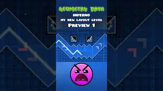 Inferno my new layout level Preview 1| Geometry Dash #geometrydash #gd #robtop #shorts
