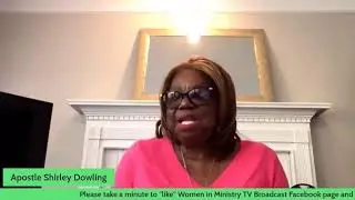 The Favor-filled Living Broadcast! Apostle Shirley Dowling