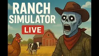 🐄 Ranch Simulator: Can a Ghoul Be a Cowboy? 🤠