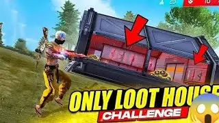 Only loot house Challenge#free fire video# Garena free Fire 