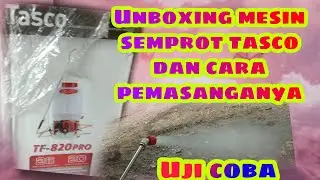 Unboxing mesin semprot tasco TF 820 pro