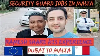 Security guard jobs in Malta | Dubai to Malta |