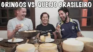GRINGOS PROVANDO o Melhor Queijo do BRASIL!