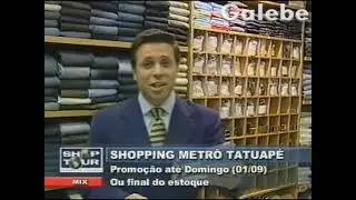 SHOPPING METR&Ocirc; TATUAP&Eacute; RAZURE PAULO VERONEZI GALEBE 28 08 2002