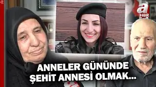 Anneler Gününde Şehit Annesi Olmak... Sevda Güngör FETÖ'cü Hainlerin Hedefi Oldu! | A Haber