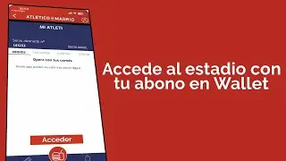 Accede a nuestro estadio desde Wallet con la nueva versi&oacute;n 'Contactless' de tu abono