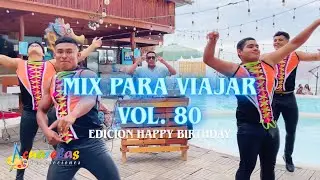MIX PARA VIAJAR VOL. 80 - HOTEL NOELANI ( SALSA , REGGAETON , CUMBIA  , MERENGUE ) DJ LZ PERU 