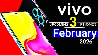 Vivo Top 3 UpComing Phones February 2026! Price, Specs & Launch Date in India
