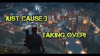Just Cause 3: Taking Over! (Why Avalanche Studios Rocks!)