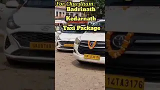 Haridwar To Kedarnath Badrinath Taxi Package|Haridwar To Kedarnath Taxi fare|Char dham Taxi Service