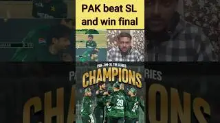 Pak beat Sl win Tri series final #short #shorts #viralvideo