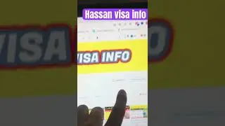 HASSAN VISA INFO @Hassanvisainfo #hassanvisainfo